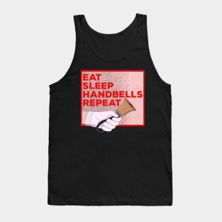 Eat Sleep Handbells Repeat Tank Top